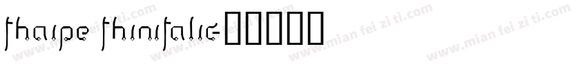 Thaipe ThinItalic字体转换